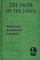 The Pride of the Town B000MKZYVS Book Cover