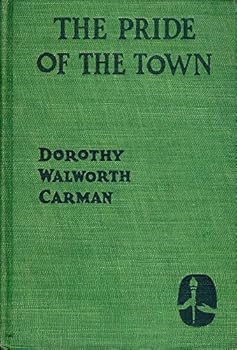 Hardcover The Pride of the Town Book