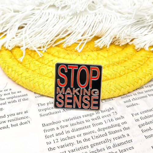 Image of Stop Making Sense Pin - Literature Series | Premium Enamel Pin - Statement Lapel Pin - Plated Badge for Clothing, Bags, Hats, Jackets, and Lanyards