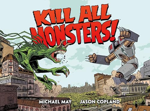 Kill All Monsters Omnibus Volume 1