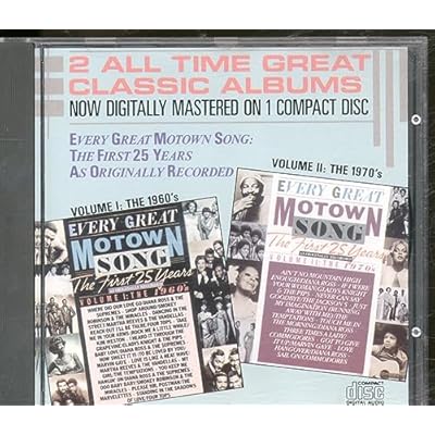 Every Great Motown Song: The First 25 Years,  Volumes 1 & 2