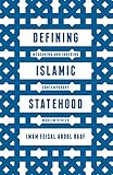Defining Islamic Statehood: Measuring and Indexing Contemporary Muslim States