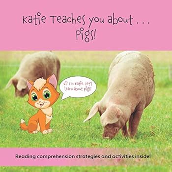 Paperback Katie Teaches You About ... Pigs Book