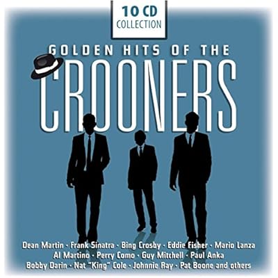 Golden Hits of the Crooners