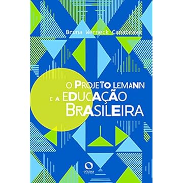Capa do livro O Projeto Lemann e a Educação Brasileira