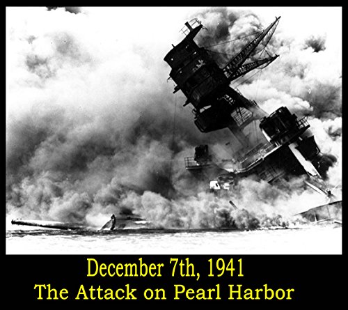 Image of Dec. 7th, 1941: Pearl Harbor Old Historic Films USS Arizona Before and After DVD