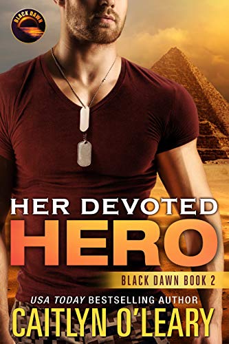 Her Devoted HERO: Navy SEAL Team (Black Dawn Book 2)