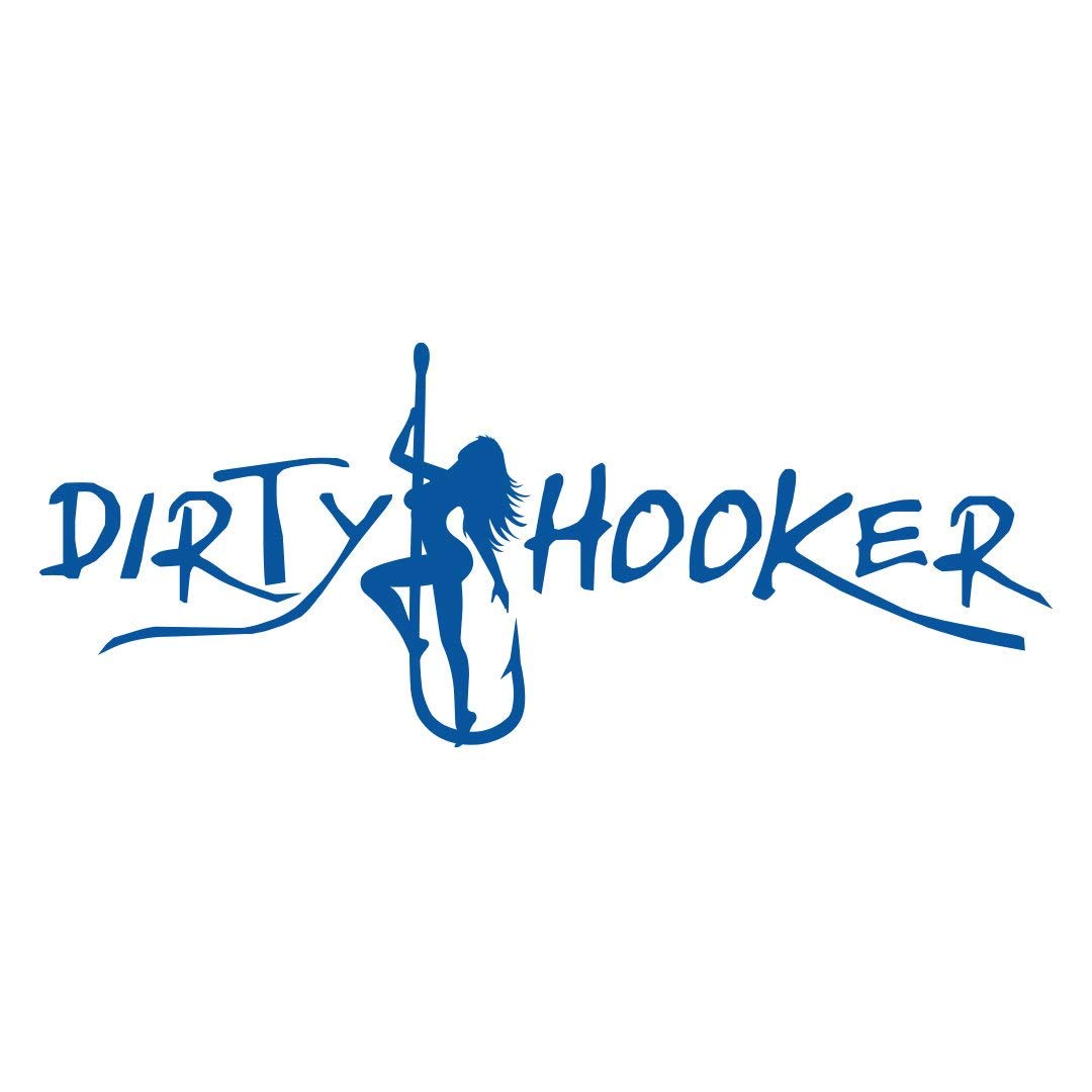 Dirty Hooker Fishing Gear Cool Decal Stickers for Adults and Teens - Laptop and Computer Stickers (Blue)