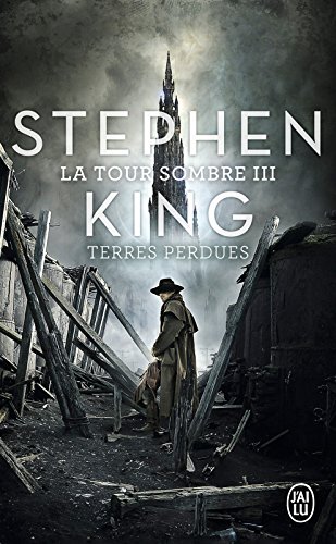 📚📁📒📱 Télécharger 👏👍 La Tour Sombre (Tome 3) - Terres Perdues Francais PDF