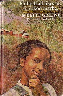 Philip Hall Likes Me, I Reckon Maybe: Greene, Bette, Lilly, Charles ...