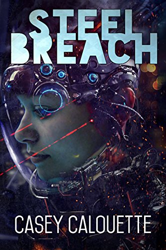 Steel Breach (Steel Legion Book 1)