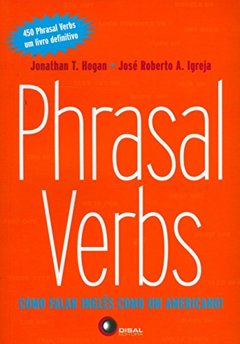 Phrasal verbs: como falar inglês como um americano!