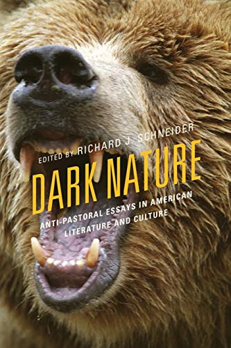Dark Nature (Ecocritical Theory and Practice)