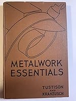 Metalwork Essentials B001JYUK9W Book Cover