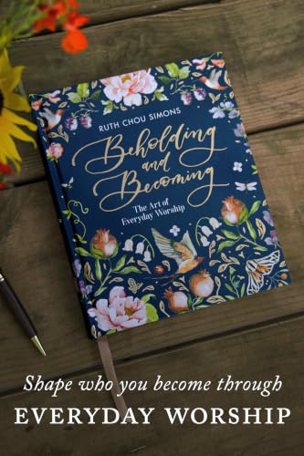 Image of Beholding and Becoming: The Art of Everyday Worship
