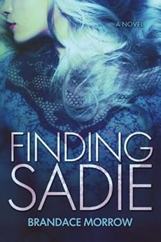 Paperback Finding Sadie: A Novel (Los Rancheros) Book