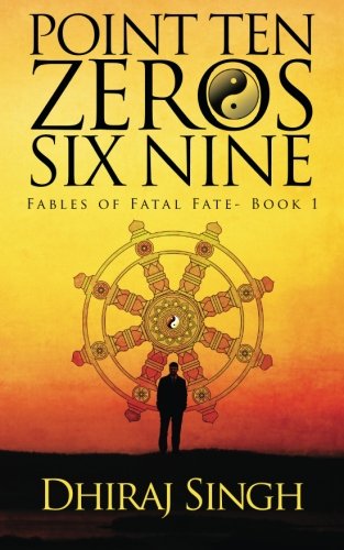 Point Ten Zeros Six Nine: Volume 1 (Fables of Fatal Fate)