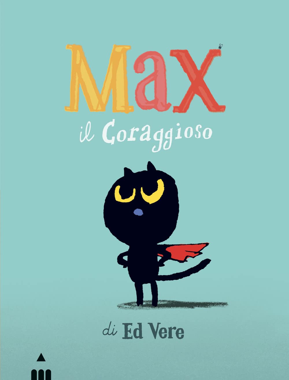 Max Il Coraggioso. Ediz. A Colori - 4