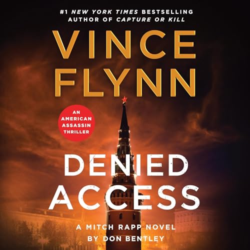 Denied Access Audiolibro Por Vince Flynn, Don Bentley arte de portada