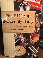 The Hilltop Murder Mystery B076386VG7 Book Cover