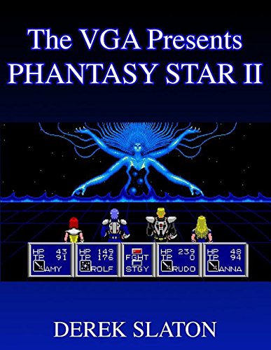 The VGA Presents: Phantasy Star II