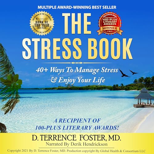 The Stress Book by D. Terrence Foster MD episode artwork