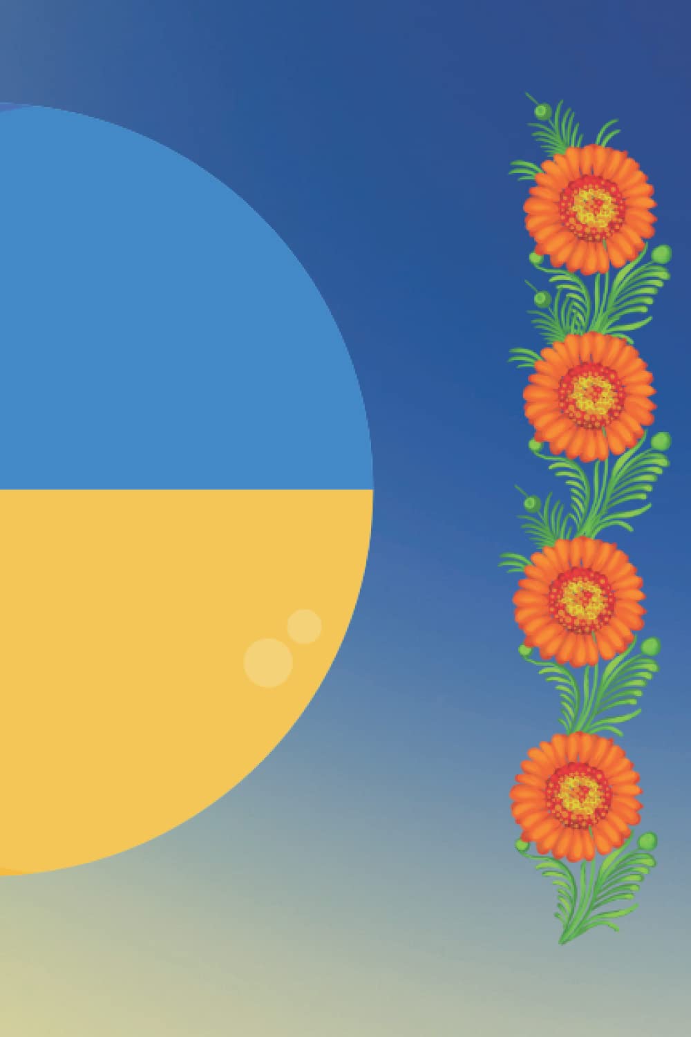 Ukraine: Country Flag A5 Notebook | Lined Journal and Notebook | Support Ukraine | Ukrainian Flag and National Symbols Paperback