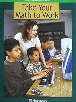 Paperback Take to Work, Above Level Reader Grade 6: Harcourt School Publishers Math (Hsp Math 09) Book