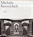 Michele Sanmicheli. Ediz. Illustrata - 3