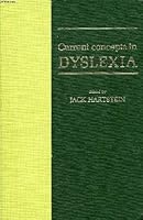 Current Concepts in Dyslexia 0801620902 Book Cover