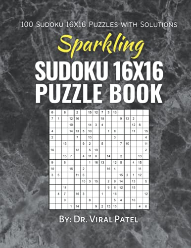 Sparkling Sudoku 16X16 Puzzle Book: 100 16X16 Sudoku Easy Medium Hard Puzzles for Adults Large Print image 2