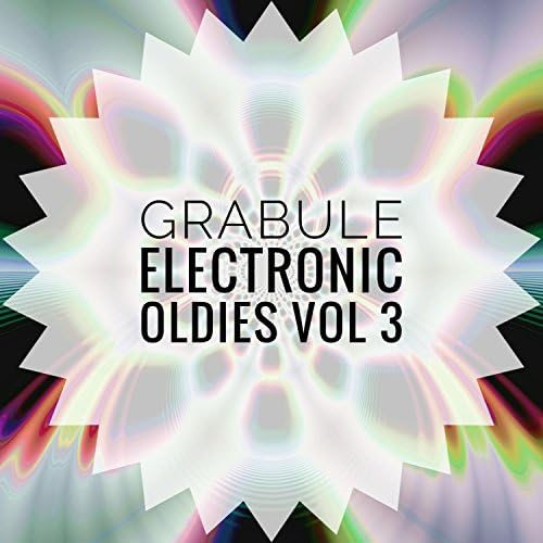 Play Electronic Oldies, Vol. 3 by Grabule on Amazon Music