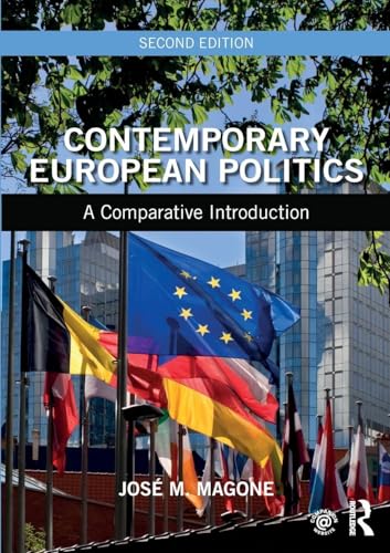 Compare Textbook Prices for Contemporary European Politics: A Comparative Introduction 2 Edition ISBN 9781138895027 by Magone, José M.
