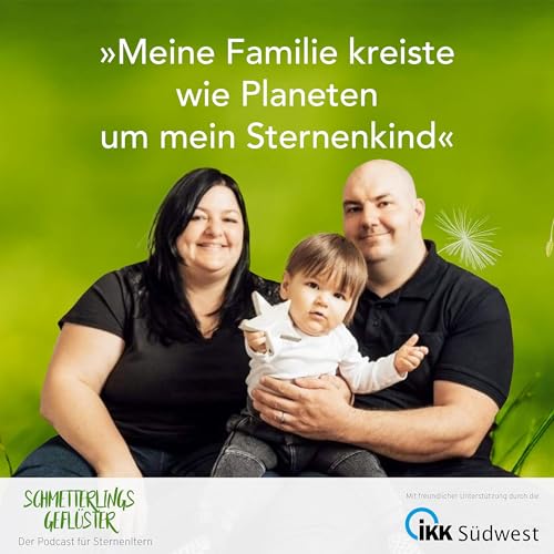 Meine Familie kreiste wie Planeten um mein Sternenkind.