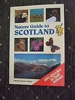 Nature Guide to Scotland 0860204057 Book Cover
