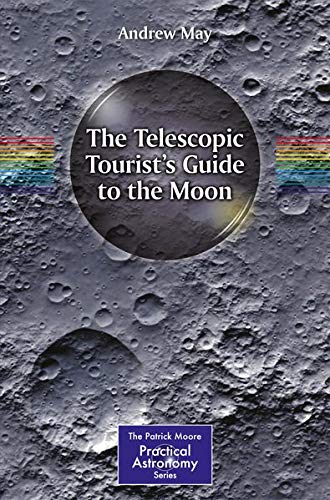 Buy The Telescopic Tourist's Guide to the Moon — BookShops.in