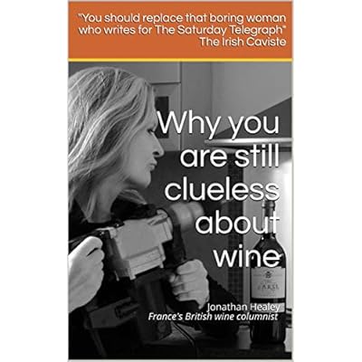 Why you are still clueless about wine