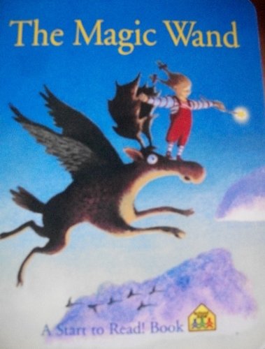 Preisvergleich Produktbild The Magic Wand (A Start to Read Book)