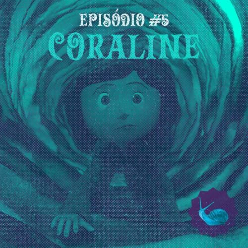 『Caracol #5 - Coraline』のカバーアート