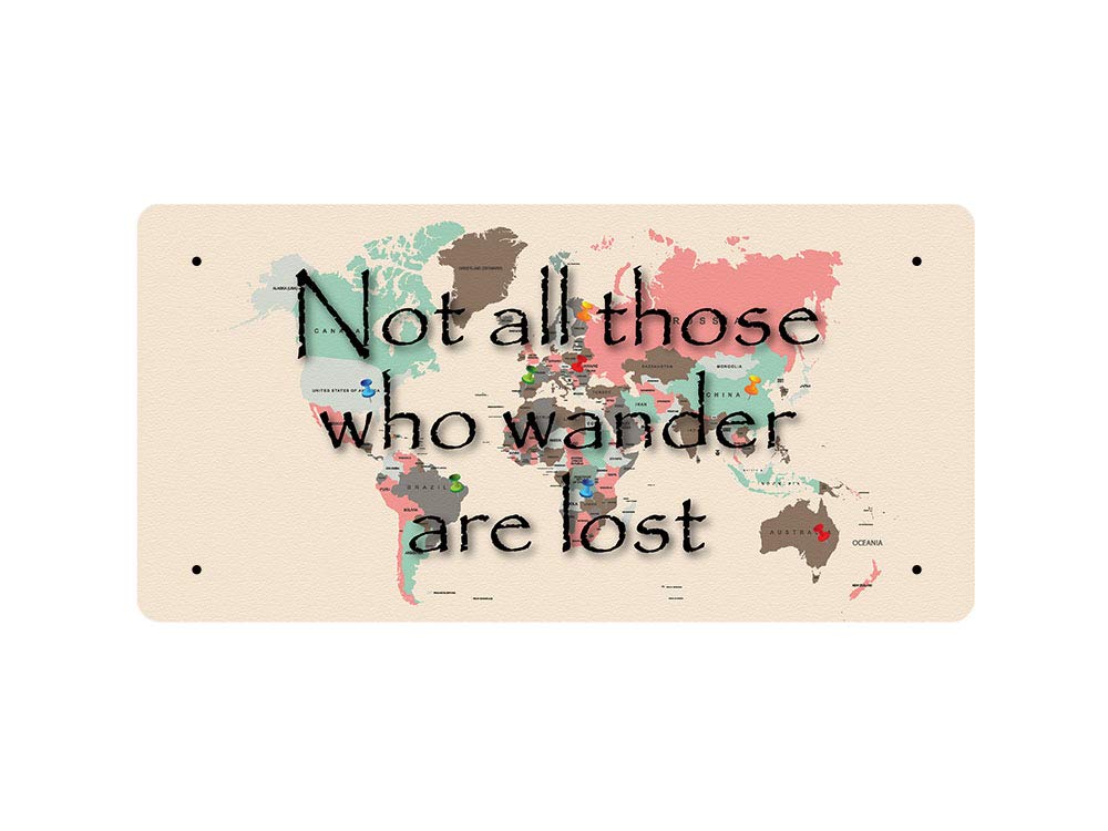Mcmug White - Not All Those Who Wander Are Lost - Metal Sign, Decorative Sign, 200Mm X 100Mm