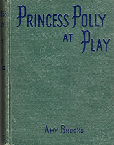 Princess Polly at Play B0038I0IDU Book Cover