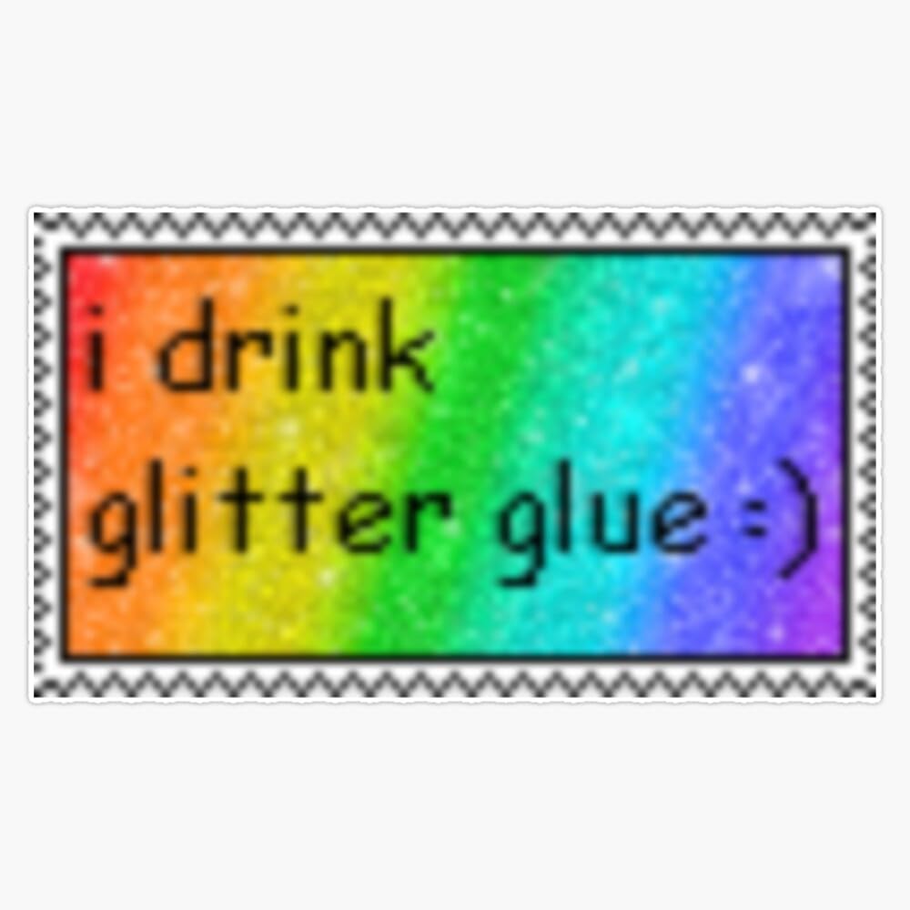 Amazon.com - I Drink Glitter Glue : Sticker Vinyl Waterproof