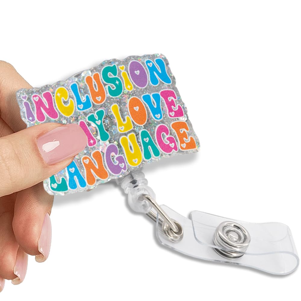 Pishovi Inclusion is My Love Language Glitter Retractable Reel ID Card Clip, Funny Multicolor Word Badge Reel Gifts for Behavior Therapist Special