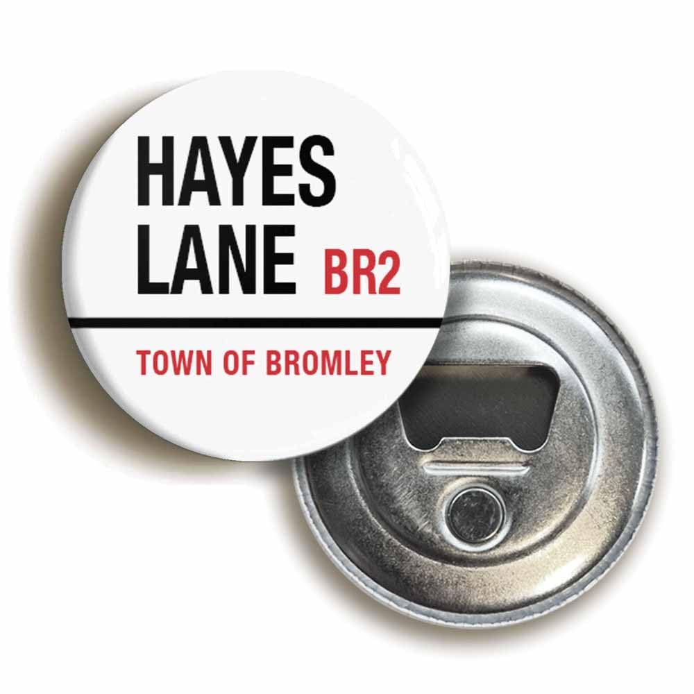 Hayes Lane BR2 Bromley Road Sign Bottle Opener Fridge Magnet (Circular 2.3inch / 59mm Diameter)