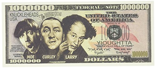 Novelty Bill - The Three Stooges $Million Dollar$ Collectible - Curly - People - Adult - 6.14 x 2.61 inches - Paper - No batteries required