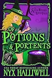 Of Potions and Portents: Sister Witches of Raven Falls Cozy Mystery Series, Book 1