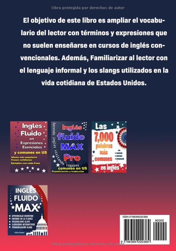 Miniatura 2 de INGLÉS FLUIDO SLANG Libro para aprender ingles para adultos principiantes con pronunciación, traducción y palabras escenciales (Spanish Edition)