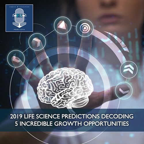Page de couverture de 2019 Life Science Predictions: Decoding 5 Incredible Growth Opportunities