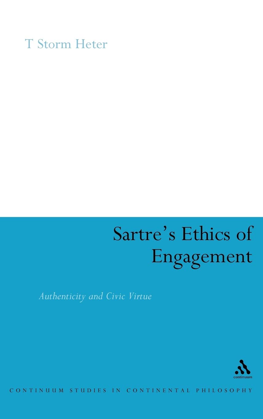 Buy Sartre's Ethics of Engagement: Authenticity and Civic Virtue — BookShops.in