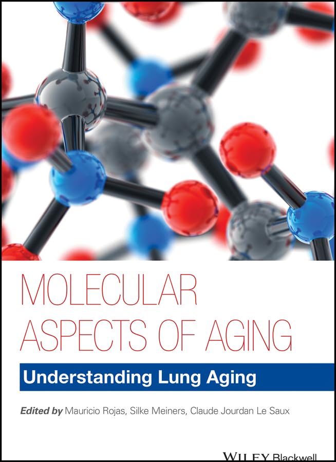 Molecular Aspects of Aging: Understanding Lung Aging